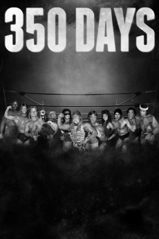 350 Days - Legends. Champions. Survivors (2018) download