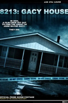 8213: Gacy House (2010) download
