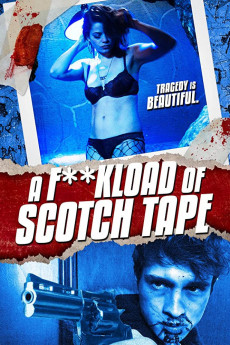 A F**kload of Scotch Tape (2012) download