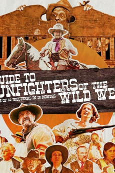 A Guide to Gunfighters of the Wild West (2021) download
