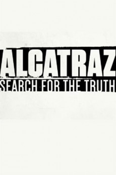 Alcatraz: Search for the Truth (2015) download
