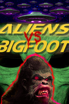 Aliens vs. Bigfoot (2021) download