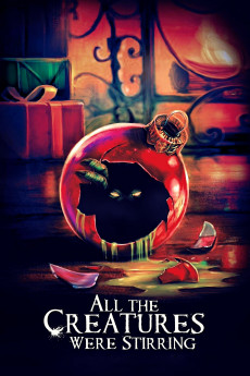 All the Creatures Were Stirring (2018) download
