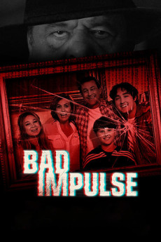 Bad Impulse (2019) download