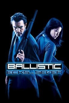 Ballistic: Ecks vs. Sever (2002) download
