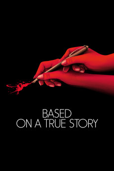 Based on a True Story (2017) download