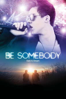 Be Somebody (2016) download
