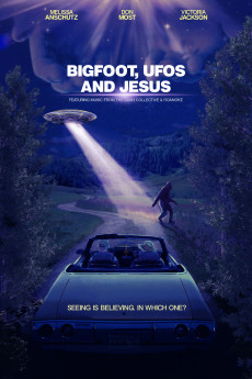 Bigfoot, UFOs and Jesus (2021) download