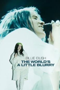 Billie Eilish: The World's a Little Blurry (2021) download
