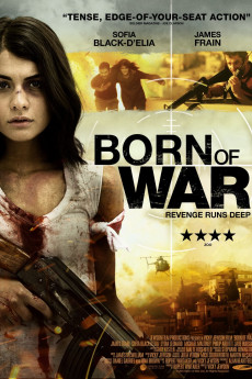 Born of War (2014) download