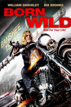 Born Wild (2012) download
