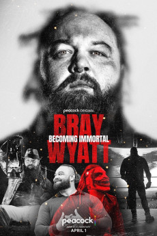 Bray Wyatt: Becoming Immortal (2024) download