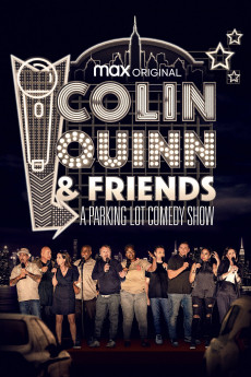 Colin Quinn & Friends: A Parking Lot Comedy Show (2020) download