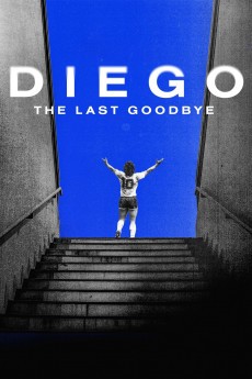 Diego: The Last Goodbye (2021) download