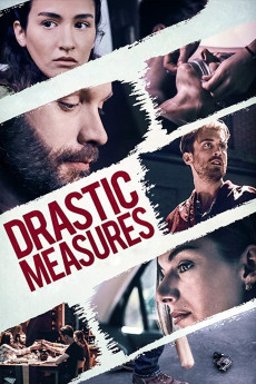 Drastic Measures (2019) download