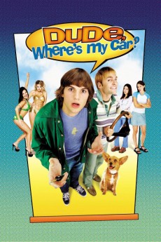 Dude, Where's My Car? (2000) download