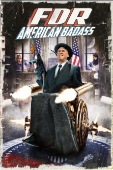 FDR: American Badass! (2012) download