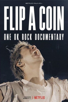 Flip a Coin -ONE OK ROCK Documentary- (2021) download
