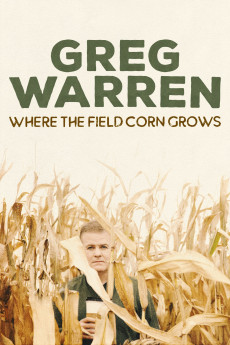 Greg Warren: Where the Field Corn Grows (2020) download