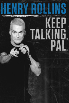 Henry Rollins: Keep Talking, Pal (2018) download