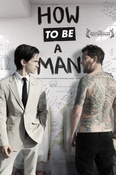 How to Be a Man (2013) download