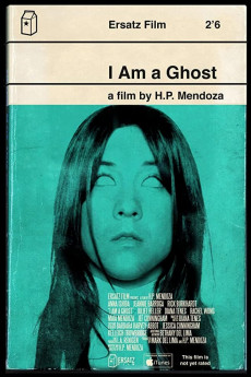 I Am a Ghost (2012) download