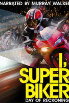 I, Superbiker: Day of Reckoning (2013) download