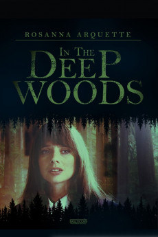 In the Deep Woods (1992) download
