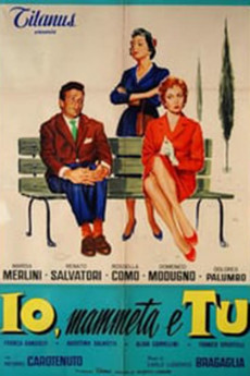 Io, mammeta e tu (1958) download