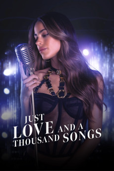 Just Love and a Thousand Songs (2022) download