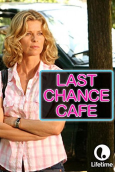 Last Chance Cafe (2006) download
