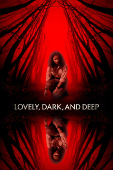 Lovely, Dark, and Deep (2023) download