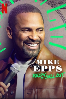Mike Epps: Ready to Sell Out (2024) download