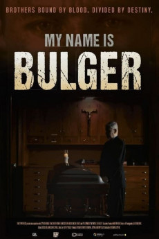 My Name Is Bulger (2021) download