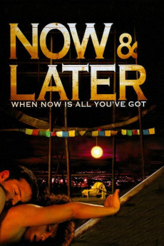 Now & Later (2009) download