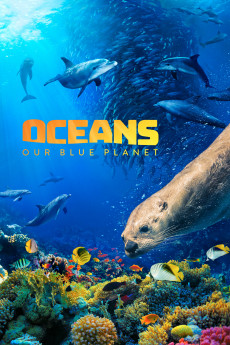 Oceans: Our Blue Planet (2018) download