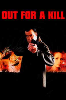 Out for a Kill (2003) download