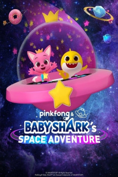 Pinkfong and Baby Shark's Space Adventure (2019) download