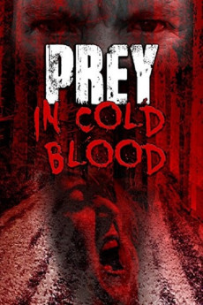 Prey, in Cold Blood (2016) download