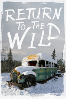 Return to the Wild: The Chris McCandless Story (2014) download