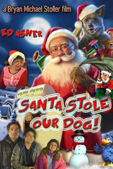 Santa Stole Our Dog: A Merry Doggone Christmas! (2017) download