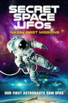 Secret Space UFOs: NASA's First Missions (2022) download