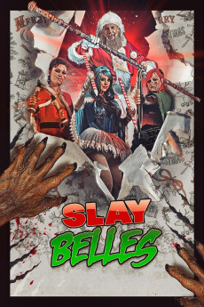 Slay Belles (2018) download