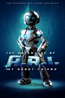 The Adventure of A.R.I.: My Robot Friend (2020) download
