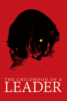 The Childhood of a Leader (2015) download