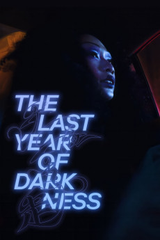 The Last Year of Darkness (2023) download
