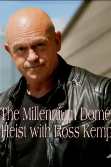The Millennium Dome Heist with Ross Kemp (2020) download