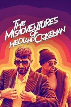 The Misadventures of Hedi and Cokeman (2021) download