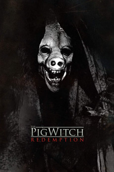 The Pig Witch: Redemption (2009) download