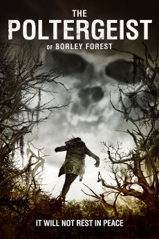 The Poltergeist of Borley Forest (2013) download